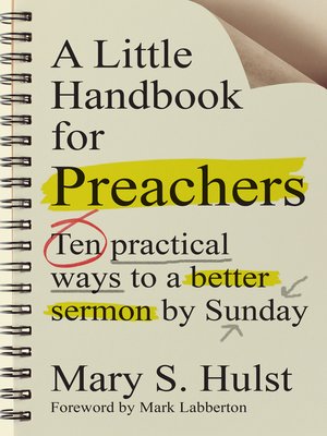 cover image of A Little Handbook for Preachers: Ten Practical Ways to a Better Sermon by Sunday